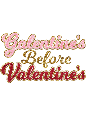 Galentine's Before Valentine's - Gold - 143 