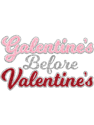 Galentine's Before Valentine's - Silver - 143