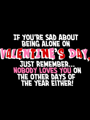 Sad On Valentine's Day - 143