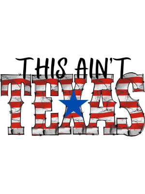 This Ain't Texas - Flag - 143