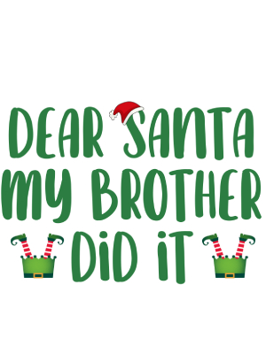 Dear Santa - My Brother Did It - 143 