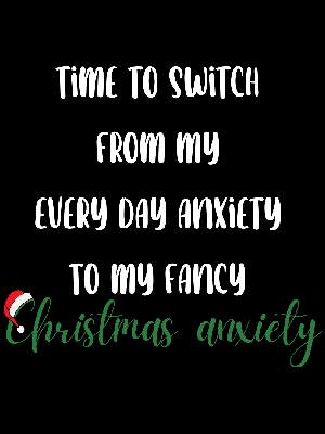 Fancy Christmas Anxiety - 143