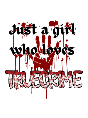 True Crime Girl - 143