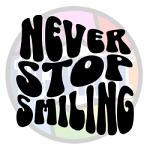 Free Download - Never Stop Smiling