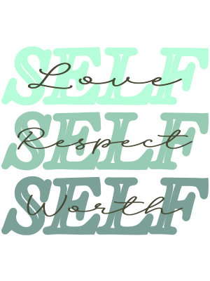 Self Love, Respect, Worth - Mint -143